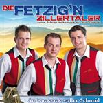 Die Fetzig'n Zillertaler -An Rucksack voller Schneid (CD)