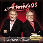 Amigos – Durchs Feuer (CD)