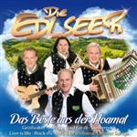 Edlseer – Das Beste aus der Hoamat (CD)