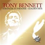 Tony Bennett - Stranger In Paradise-Golden Hits (CD)
