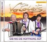 Vaiolets – Gib nie die Hoffnung auf (CD)