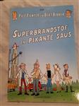 Afgeprijsd. Strip. Piet Pienter en Bert Bibber. Getiteld: Superbrandstof en pikante saus. 1e druk. N