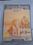 Afgeprijsd. Strip Jessica Blandy nr. 1. Denk maar aan enola gay. 1e druk 1987. Uitgeverij Novedi