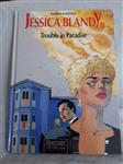 Afgeprijsd. Strip Jessica Blandy nr. 11. Trouble in Paradise. HC. 1e druk 1995. Nieuwstaat. Uitgever