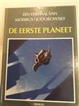 Afgeprijsd. Strip. De eerste planeet. HC. 1e druk 1987. Nieuwstaat. Serie John Difool. Moebius/Jodor