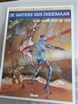 Afgeprijsd. Strip. De waters van Dodemaan. Nr. 5. De dans van de zee. HC. 1e druk 1992. Nieuwstaat. 