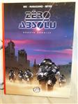 Strip. Zéro Absolu. Nr. 1. Eerste bedrijf. HC. 1e druk 1998. Genummerd 201/250. Nieuwstaat. Talent U