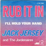 Jack Jersey And The Jordenaires* - Rub It In