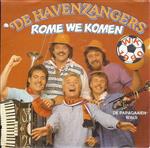 De Havenzangers - Rome We Komen