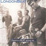 Londonbeat - There's A Beat Going On...