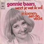 Gonnie Baars - Weet Je Wat Ik Wil