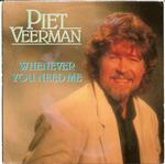 Piet Veerman - Whenever You Need Me