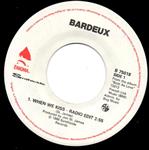 Bardeux - When We Kiss