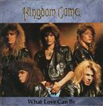 Kingdom Come (2) - What Love Can Be