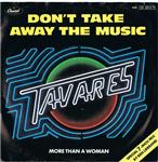 Tavares - Don't Take Away The Music (Special 7-Inch Mix By Ben Liebrand)