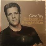Glenn Frey - The Heat Is On / Smuggler's Blues