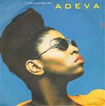 Adeva - It Should've Been Me