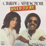 Charlene & Stevie Wonder - Used To Be