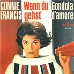 Connie Francis - Wenn Du Gehst / Gondola D'amore