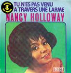 Nancy Holloway - Tu N'es Pas Venu / A Travers Une Larme