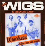 The Wigs & Francis Vany - Waarheen