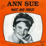 Ann Sue / Ronn Clay - Twist And Freeze