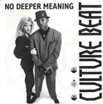 Culture Beat - No Deeper Meaning