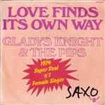Gladys Knight And The Pips - Love Finds It's Own Way