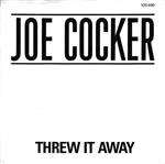Joe Cocker - Threw It Away