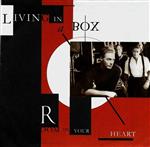 Living In A Box - Room In Your Heart