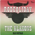 The Klaxons - Rodeoliday
