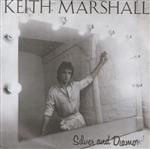 Keith Marshall - Silver And Diamonds