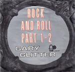 Gary Glitter - Rock And Roll Part 1 - 2