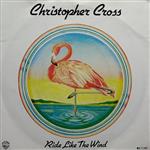 Christopher Cross - Ride Like The Wind