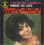 Nancy Holloway - T'en Vas Pas Comme Ça / Prends Tes Clefs