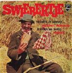 Swiebertje - Swiebertje En Bromsnor / Swiebertje's Zwerverslied / De Keuken Van Saartje / Swiebertje