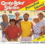 George Baker Selection - Paradise Island
