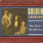 Golden Earring - My Killer, My Shadow