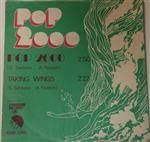 Pop 2000 - Pop 2000 / Taking Wings