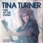 Tina Turner - One Of The Living