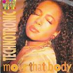 Technotronic Featuring Reggie - Move That Body