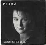 Petra (4) - Mooi Is Het Leven