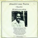 Dimitri Van Toren - Charlie / Ik Heb Een Schip