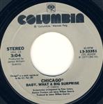 Chicago (2) - Baby, What A Big Surprise / If You Leave Me Now