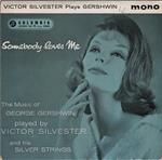 Victor Silvester and His Silver Strings - Somebody Loves Me