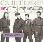 Culture Club - Move Away