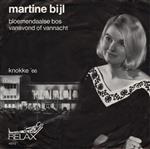 Martine Bijl - Bloemendaalse Bos / Vanavond Of Vannacht