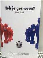 Heb je gesnoven?