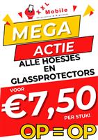 Alle Glasprotectors 7,50 per stuk bij XXL Mobile