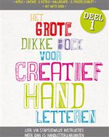 Het grote dikke boek voor creatief handletteren deel 1, handlettering, grijs, Hand-lettering - kalli